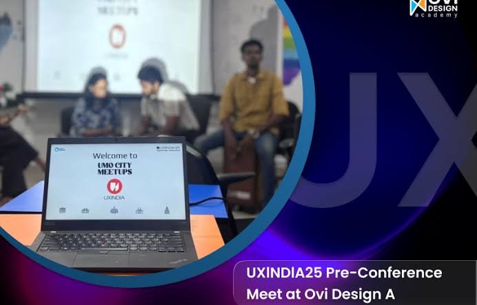 UXINDIA25 Pre-Conference Meet at Ovi Design Academy Chennai